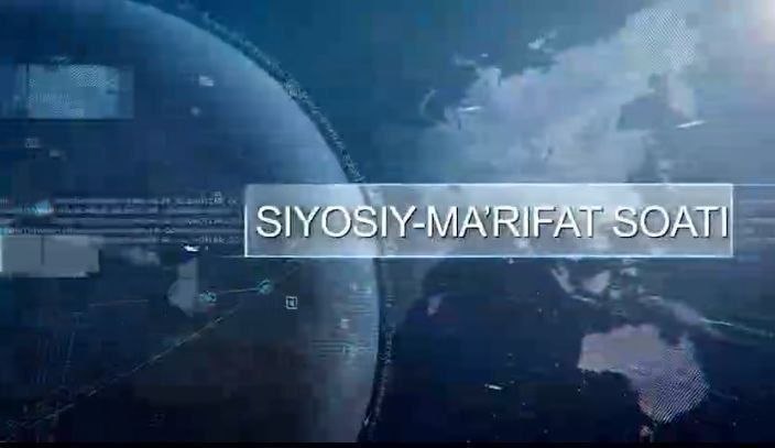 “Siyosiy-ma’rifat soati”