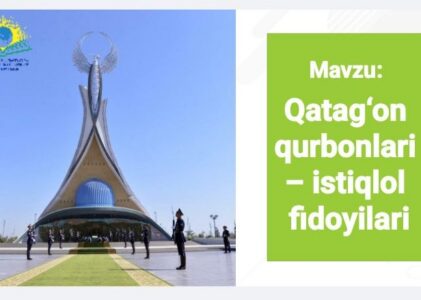 “Qatagʻon qurbonlari, istiqlol fidoyilari”